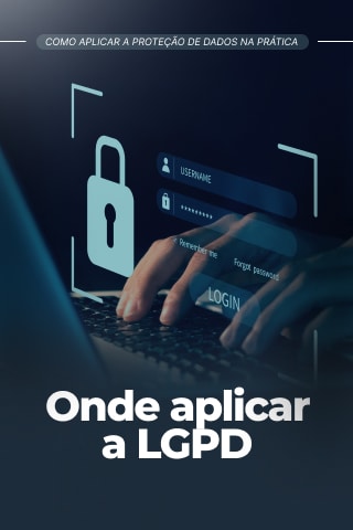 SUB. 02 - COMO APLICAR PROTECAO DE DADOS
